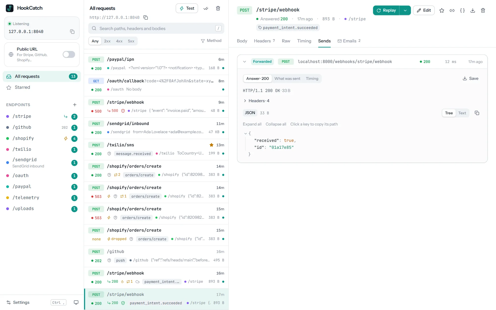 The Sends tab: a Stripe webhook forwarded to localhost:8000, with the app's 200 answer and its JSON body